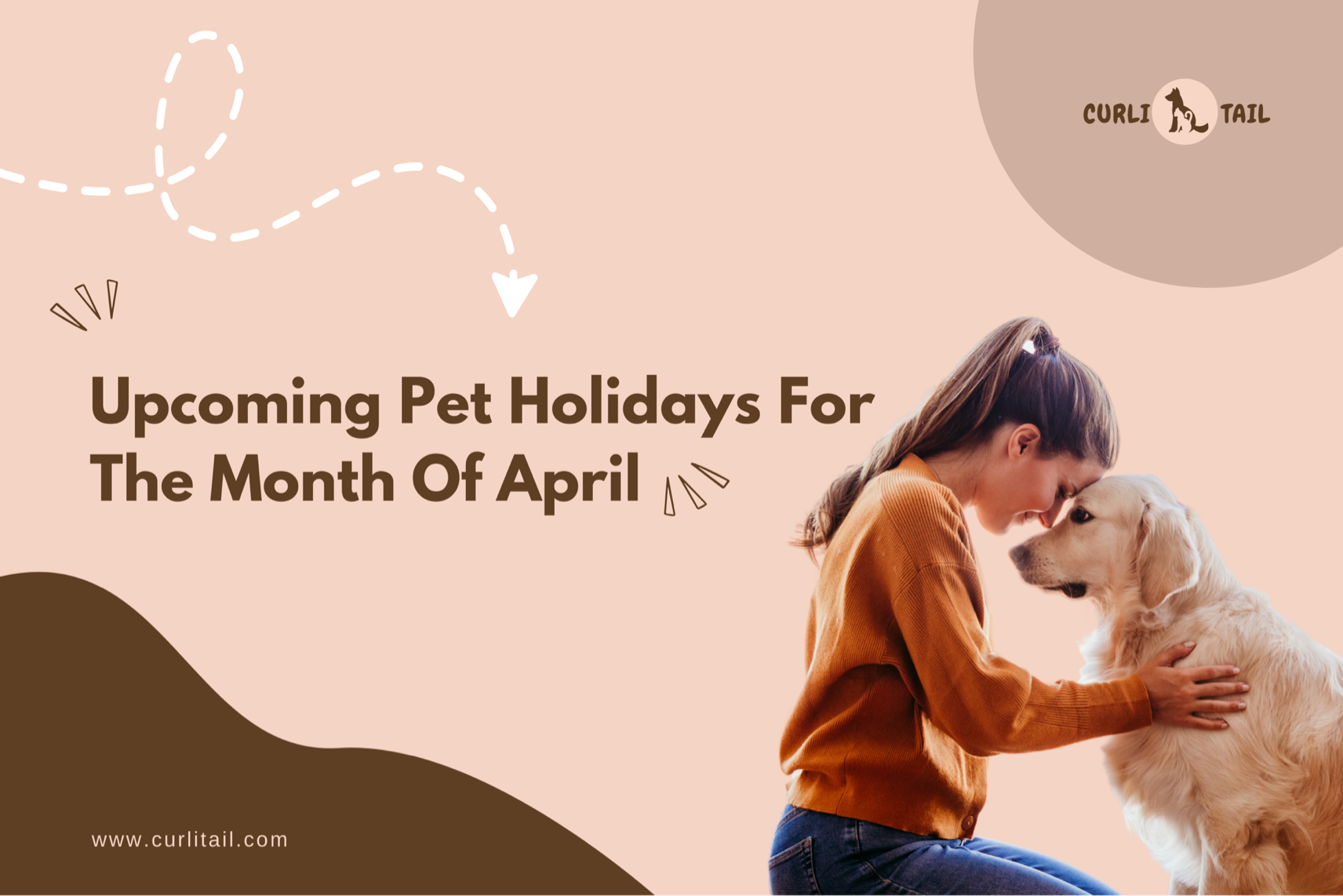 Upcoming Pet Holidays For The Month Of April – CurliTail